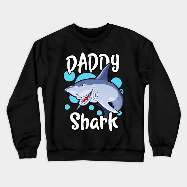 Daddy Shark funny Fathers Gift Crewneck Sweatshirt by Foxxy Merch